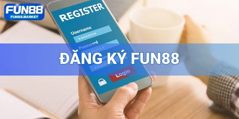 đăng ký FUN88