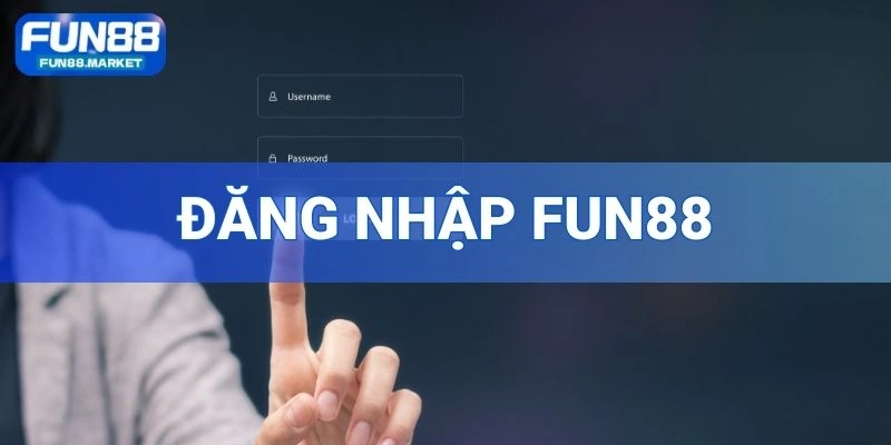 đăng nhập FUN88