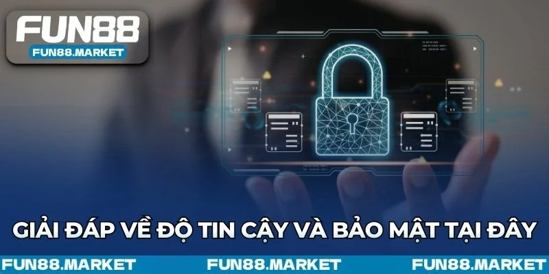 Giải đáp thắc mắc thường gặp về Fun88