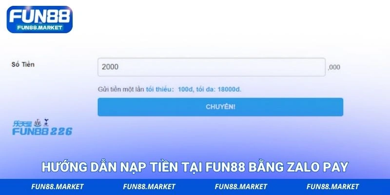 Hướng dẫn nạp tiền tại FUN88 bằng Zalo Pay