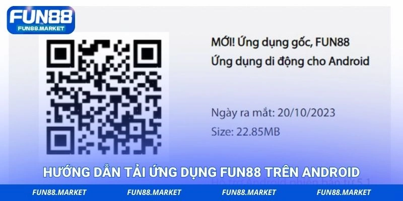 Hướng dẫn tải ứng dụng FUN88 trên Android
