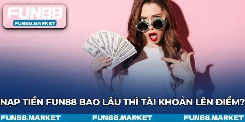 Thời gian cập nhật điểm nạp tiền theo từng phương thức