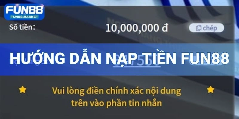 nạp tiền FUN88