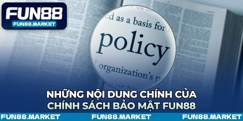 Các cam kết chính về thu thập thuộc chính sách bảo mật